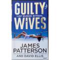 Guilty Wives - James Patterson and David Ellis - Paperback