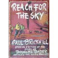 Reach for the Sky - Paul Brickhill - Hardcover