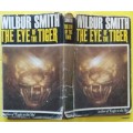 The Eye of the Tiger - Wilbur Smith - Hardcover - First Edition - Heinemann 1975