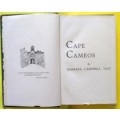 Cape Cameos - Barbara Campbell Tait - Hardcover - 1948 Reprint