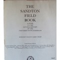 The Sandton Field Book - Edited: Vincent Carruthers - Sandton Nature Conservation Society 1982