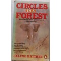 Circles in a Forest - Dalene Matthee - Paperback