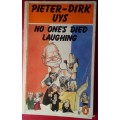 No One`s Died Laughing - Pieter-Dirk Uys - Paperback