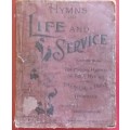 Hymns for Life and Service - With a selection of Dutch Hymns - Compiled: Frank Huskisson (Words only