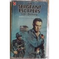 The Sergeant Escapers - John Dominy - Paperback