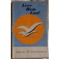 Leer Hom Loof - Merlin R Carothers - Paperback