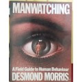 Manwatching - Desmond Morris - Paperback