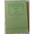 Under a Dancing Star - Comp: Alfred Marlow - Soft cover (An Anthology of English Verse) 4th Ed.