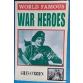World Famous War Heroes - Giles O`Brien - Paperback