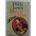 Bloody Mary - Hilda Lewis - Paperback