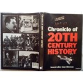 Chronicle of 20th Century History - Editor: John S Bowman - Hardcover