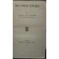 My Own Story - Louisa of Tuscany (ex-Crown Princess of Saxony)  Hardcover 1911