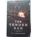 The Tender Bar - J R Moehringer - Paperback (A Memoir)