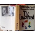 The Unwanted - Christiaan Barnard with Siegfried Stander - Hardcover