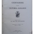 Gedenkboek van het Victoria-Kollege-  Unie van Oudsturdenten -Redakie: N J Brummer, J J Smith - 1918
