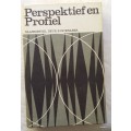 Perspektief en Profiel - Saamgestel deur PJ Nienaber