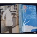 The Medusa and the Snail: More Notes of a Biology Watcher - Lewis Thomas - Hardcover
