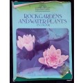 Enjoy your Garden - Rock Gardens and Water Plants - Ed: FB Stark, CB Link and EL Packer - Hardcover