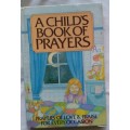 A Child`s Book of Prayers (Prayers of Love and Praise for Every Occasion) Hardcover