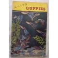 Fancy Guppies - Mervin F Roberts - Pamphlet 1957