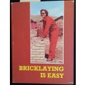 Bricklaying is Easy - Hardcover