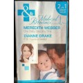 Mills and Boon Medical - 2 in 1 - Meredith Webber/Dianne Drake