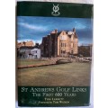 St Andrews Golf Links: The First 600 Years - Tom Jarrett - Hardcover 1995 Signed copy