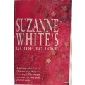 Suzanna White`s Guide to Love - Paperback