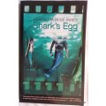 Shark`s Egg - Henrietta Rose-Innes - Paperback