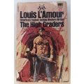 The High Graders - Louis L`Amour - Paperback