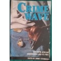 Crime Wave - Ed: Jonny Steinberg - Paperback (The South African Underworld and Its Foes)