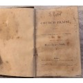 Church Praise: Comprising Part I Complete Metrical Psalms and Part II Hymns - Preface dated 1883