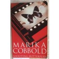 Shooting Butterflies - Marika Cobbold - Paperback