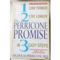 The Perricone Promise: In 3 easy steps - Nicholas Perricone, MD - Paperback