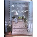 Laura Ashley - Decorating with Paint and Paper - Hardcover