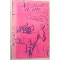 No Time to Die - Grace H Hall - Hardcover