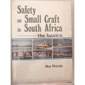 Safety on Small Craft in South Africa: The Basics - Roy Preedy - Hardcover