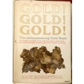 Gold! Gold! Gold! - Eric Rosenthal - Hardcover  (The Johannesburg Gold Rush)