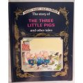 Great Fairy Tale Classics: The Three Little Pigs and other tales - Hardcover