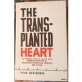 The Transplanted Heart - Peter Hawthorne - Hardcover