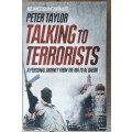 Talking to Terrorists: A Personal Journey from the IRA to Al Qaeda - Peter Taylor - Paperback