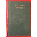 Burchell`s Travels - Hardcover - 1935  - Ed: H Clement Notcutt