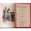 Prince George`s African Tour - A A Frew - Hardcover 1934