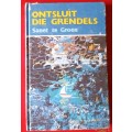 Ontsluit die Grendels - Sanet te Groen - Hardeband 1980