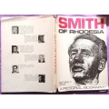 Smith of Rhodesia (A Pictorial Biography) - Matthew C White - Hardcover (See Dustcover)