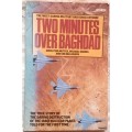 Two Minutes over Baghdad - Amos Perlmutter, Michael Handel and Uri Bar-Joseph - Paperback