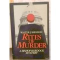 Rites of Murder - Walter J Sheldon (A Bischop Burdock Mystery) - Hardcover