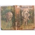 Elephant Bill - Lt Col J H Williams - Hardcover 1952