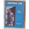 Moving On - John Carter (Paperback) short stories - Inscribed by Author