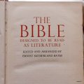 The Bible (Designed to be Read as Literature) - Ed: Ernest Sutherland Bates - Hardcover